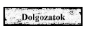 Dolgozatok
