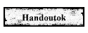 Handoutok