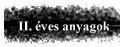 II. ves anyagok